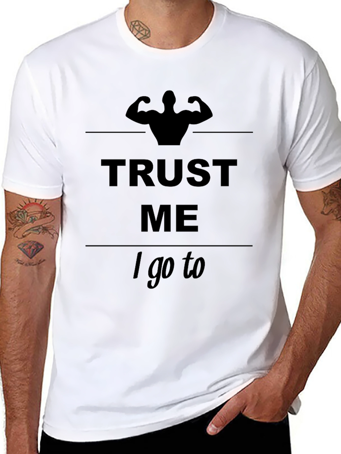 Trust Me I Go To The Gym Graphic T-Shirt