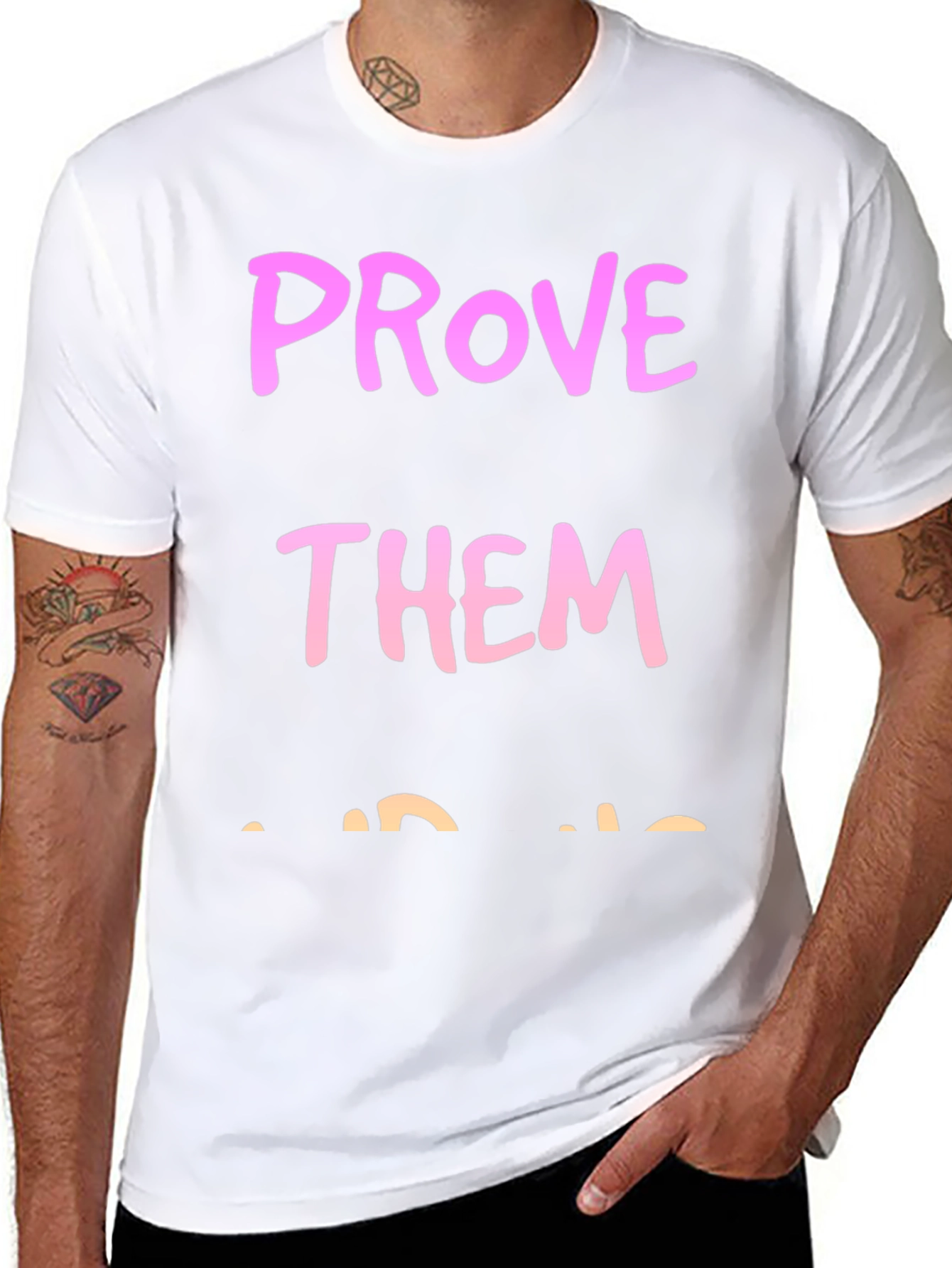 Prove Them Wrong Graphic Tee