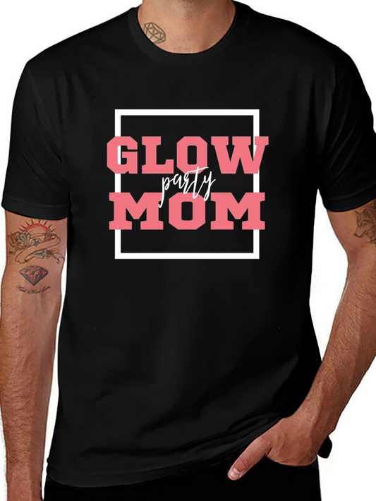 Glow Party Mom T-Shirt - Black