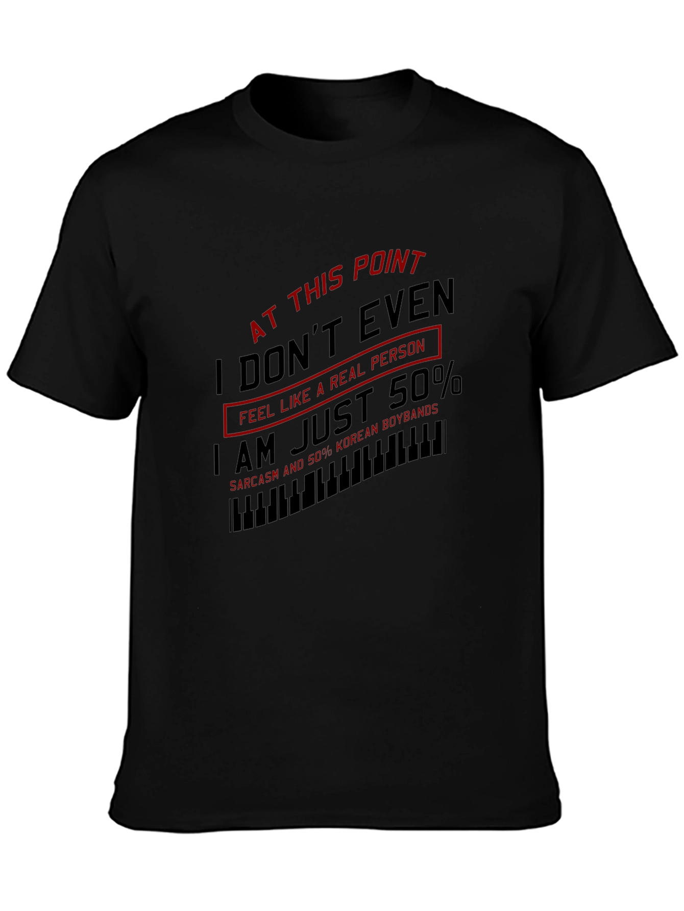 Sarcastic Korean Pop Fan T-Shirt