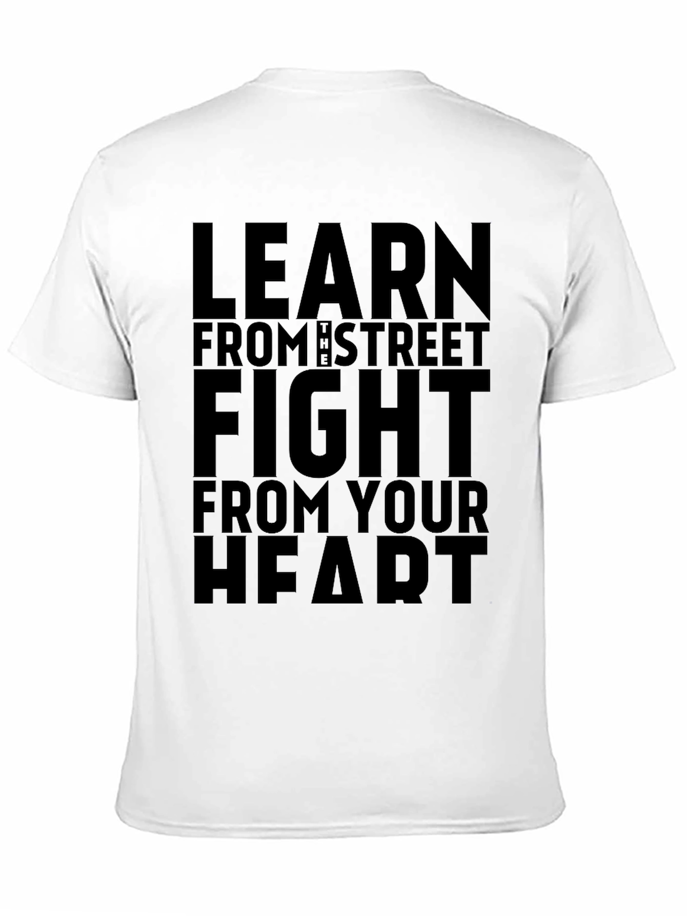 Learn From the Street Fight Heart Black T-Shirt
