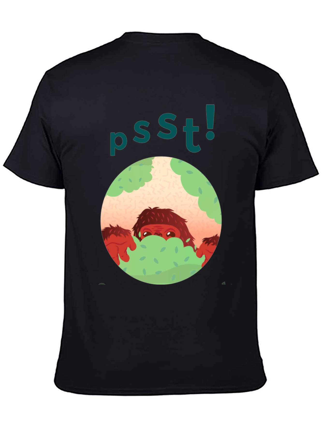 Psst! Bigfoot Hiding Tee - Fun Unique Graphic T-Shirt
