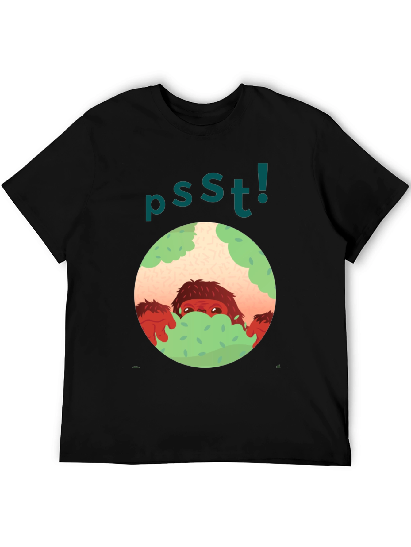 Psst! Bigfoot Hiding Tee - Fun Unique Graphic T-Shirt