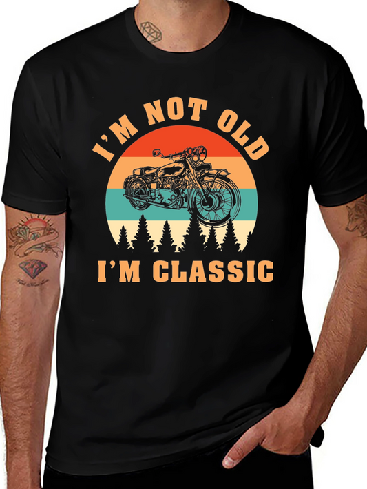 Im Not Old Im Classic Motorcycle Graphic Tee