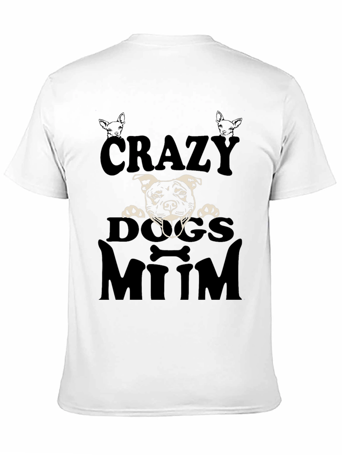 Crazy Dogs Mum T-Shirt