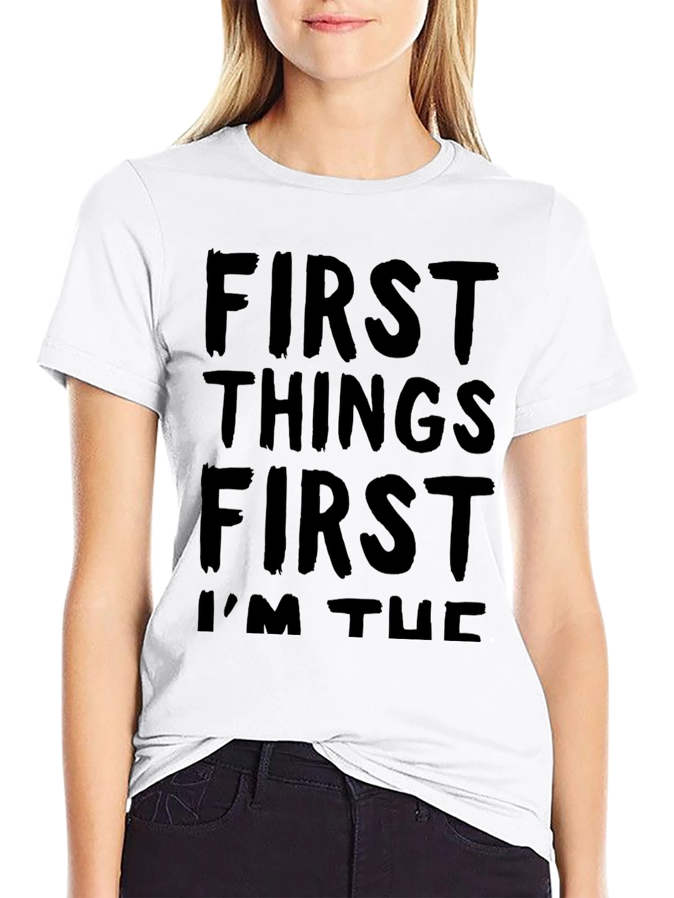 First Things First Mens Graphic T-Shirt
