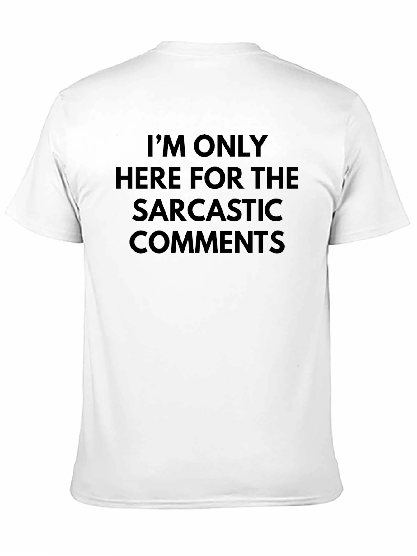 Sarcastic Comments Graphic Tee - Black Cotton T-Shirt