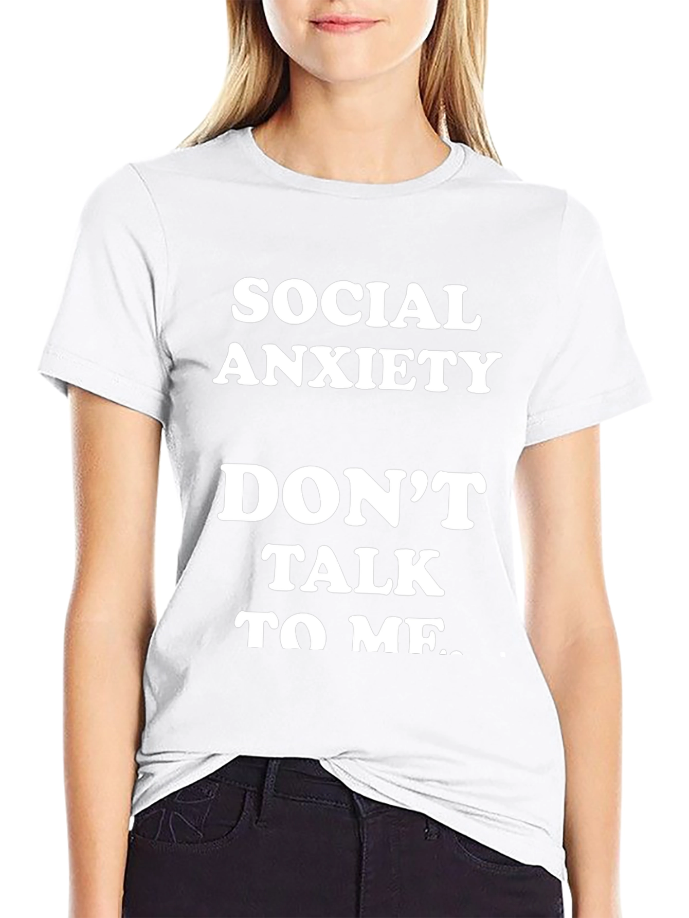 Social Anxiety - Dont Talk To Me T-Shirt