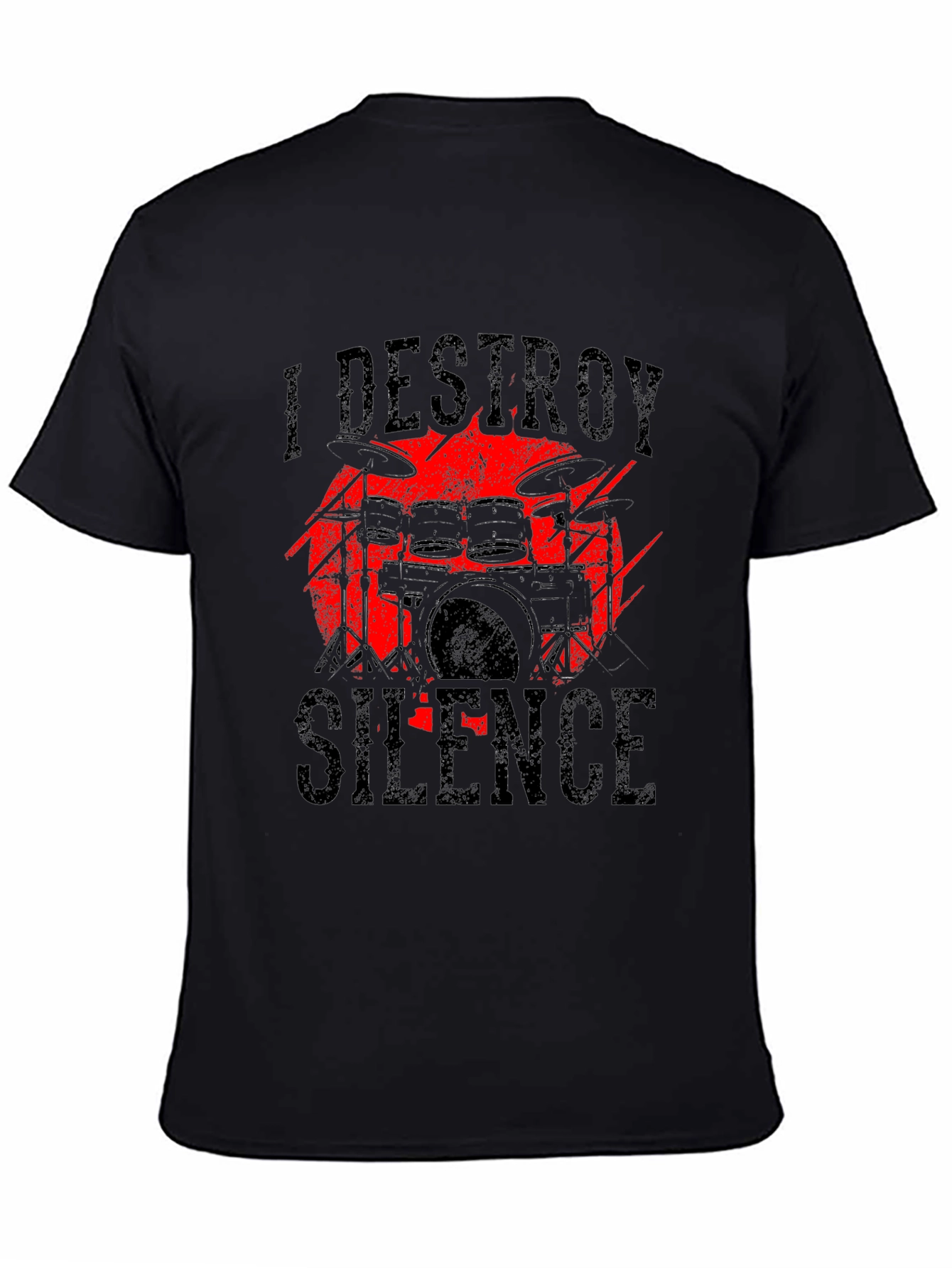 I Destroy Silence Drummer Graphic T-Shirt