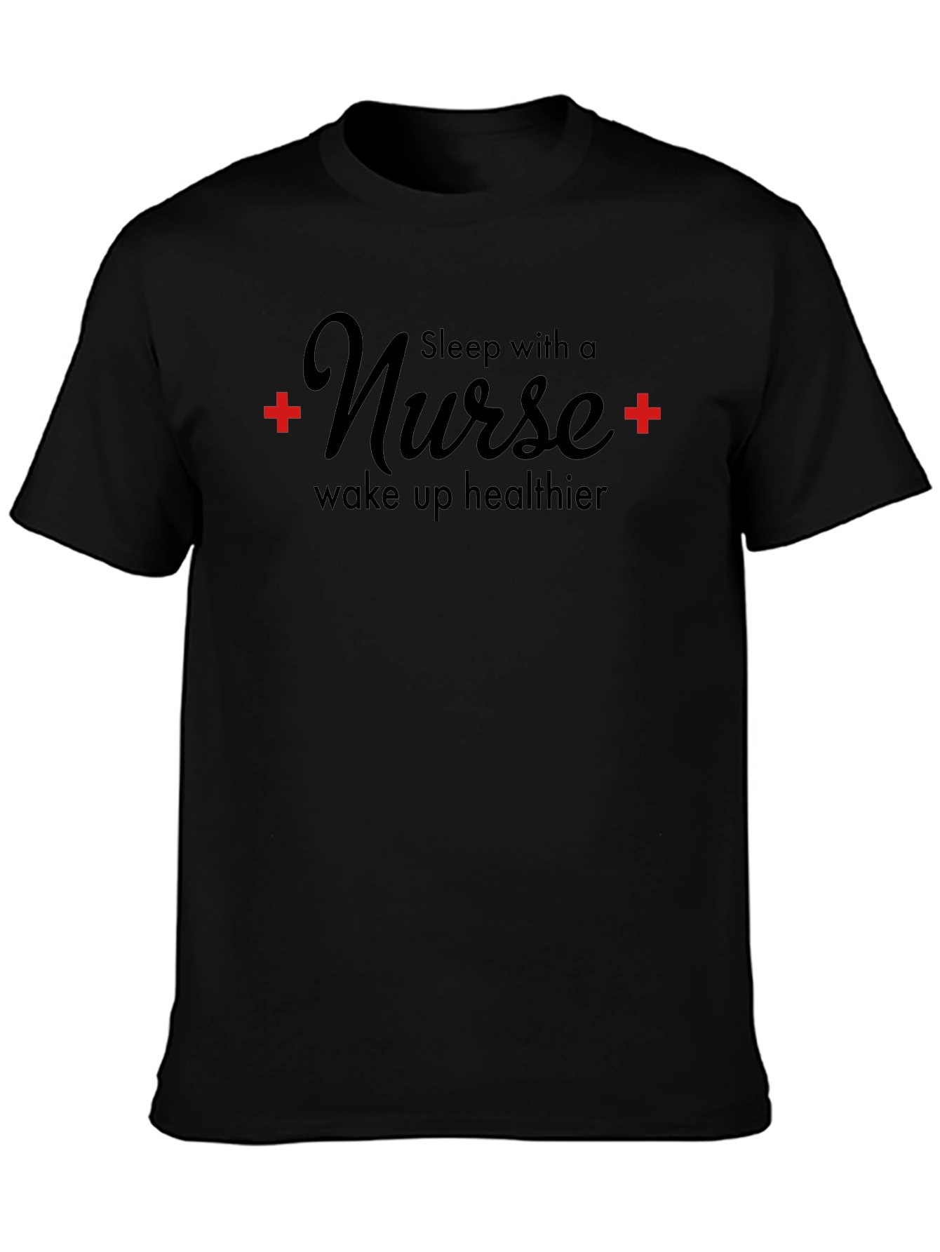 Sleep With A Nurse T-Shirt