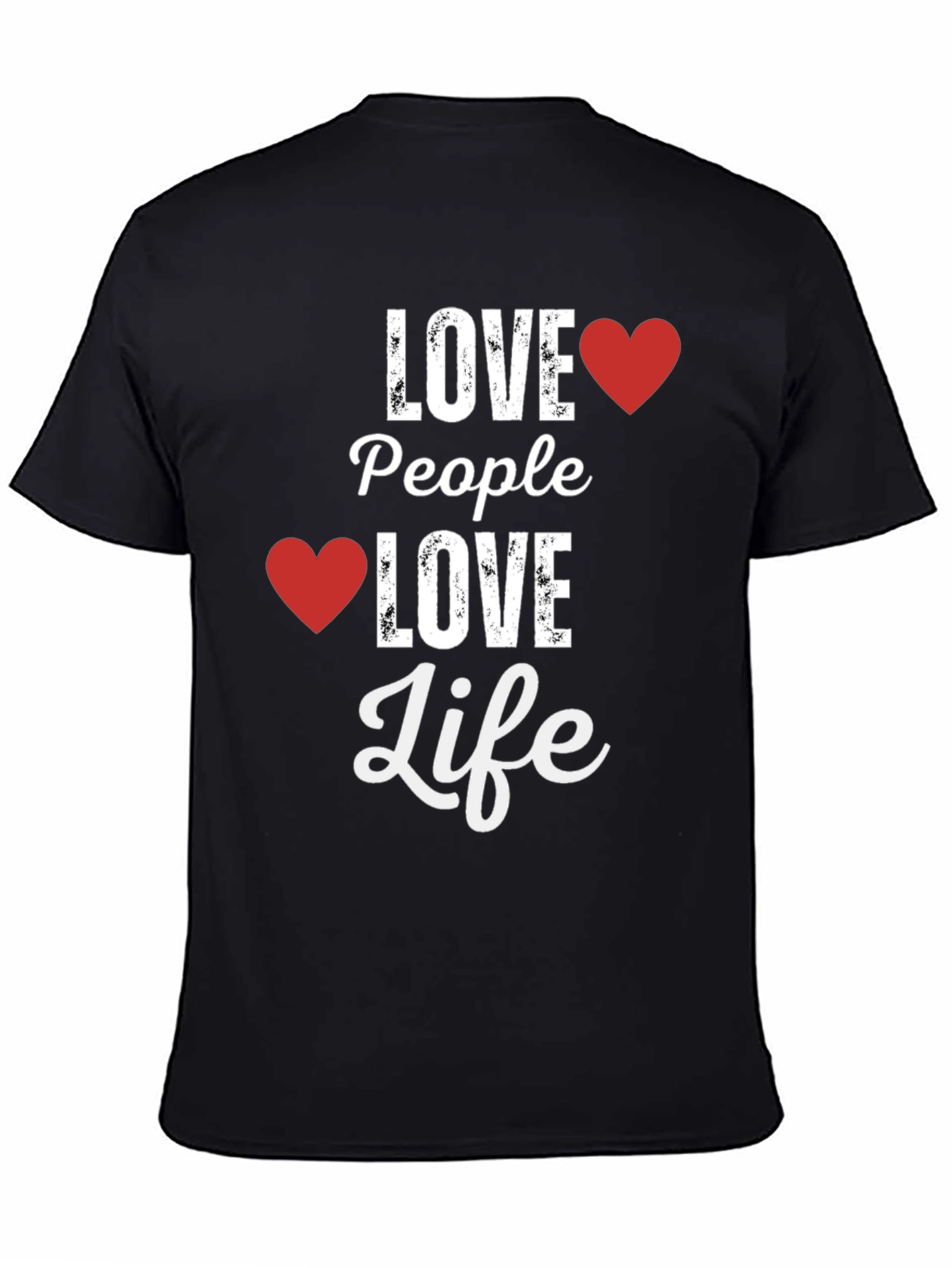 Love People Love Life T-Shirt Graphic Tee