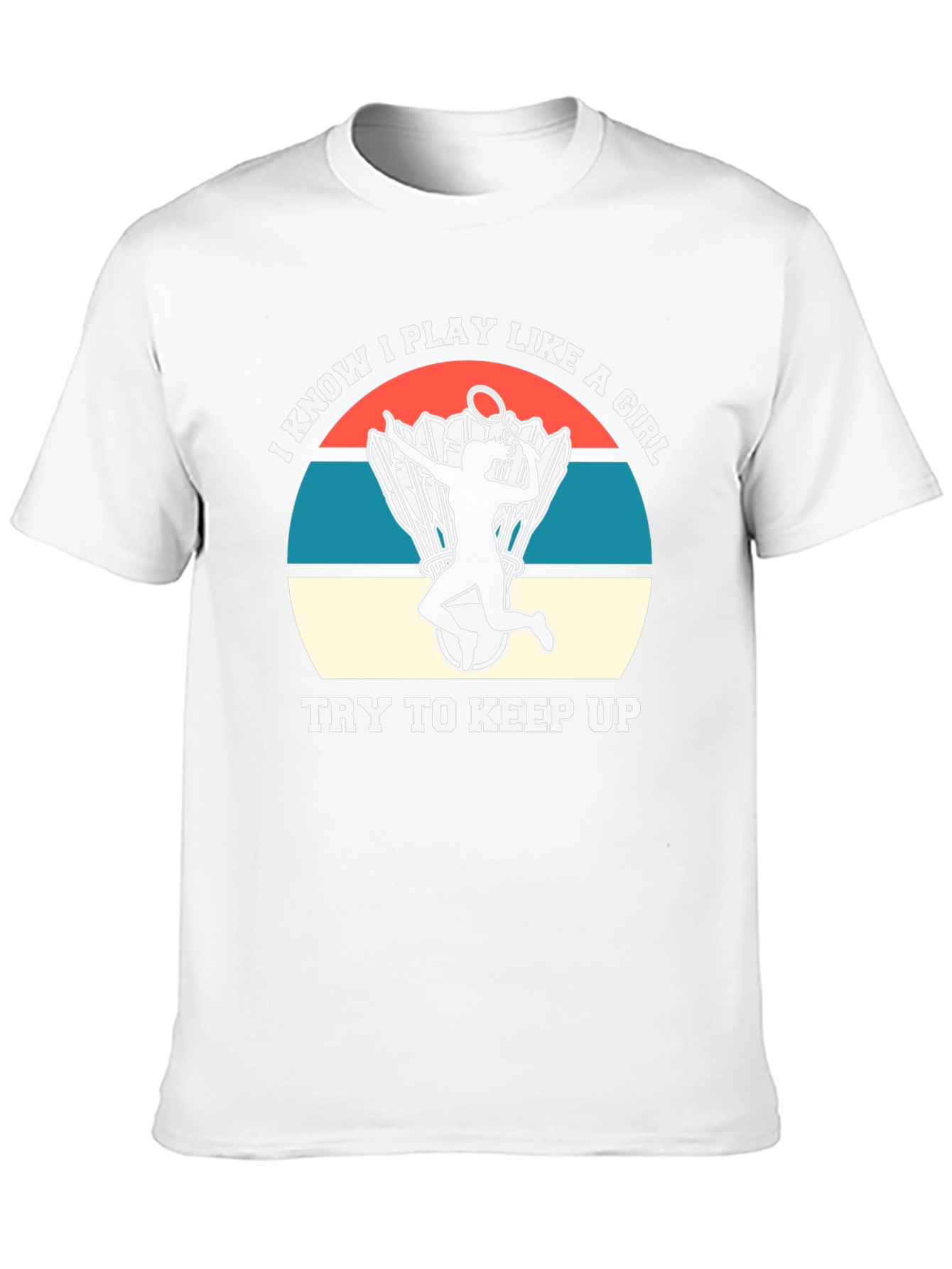 I Know I Play Like A Girl T-Shirt