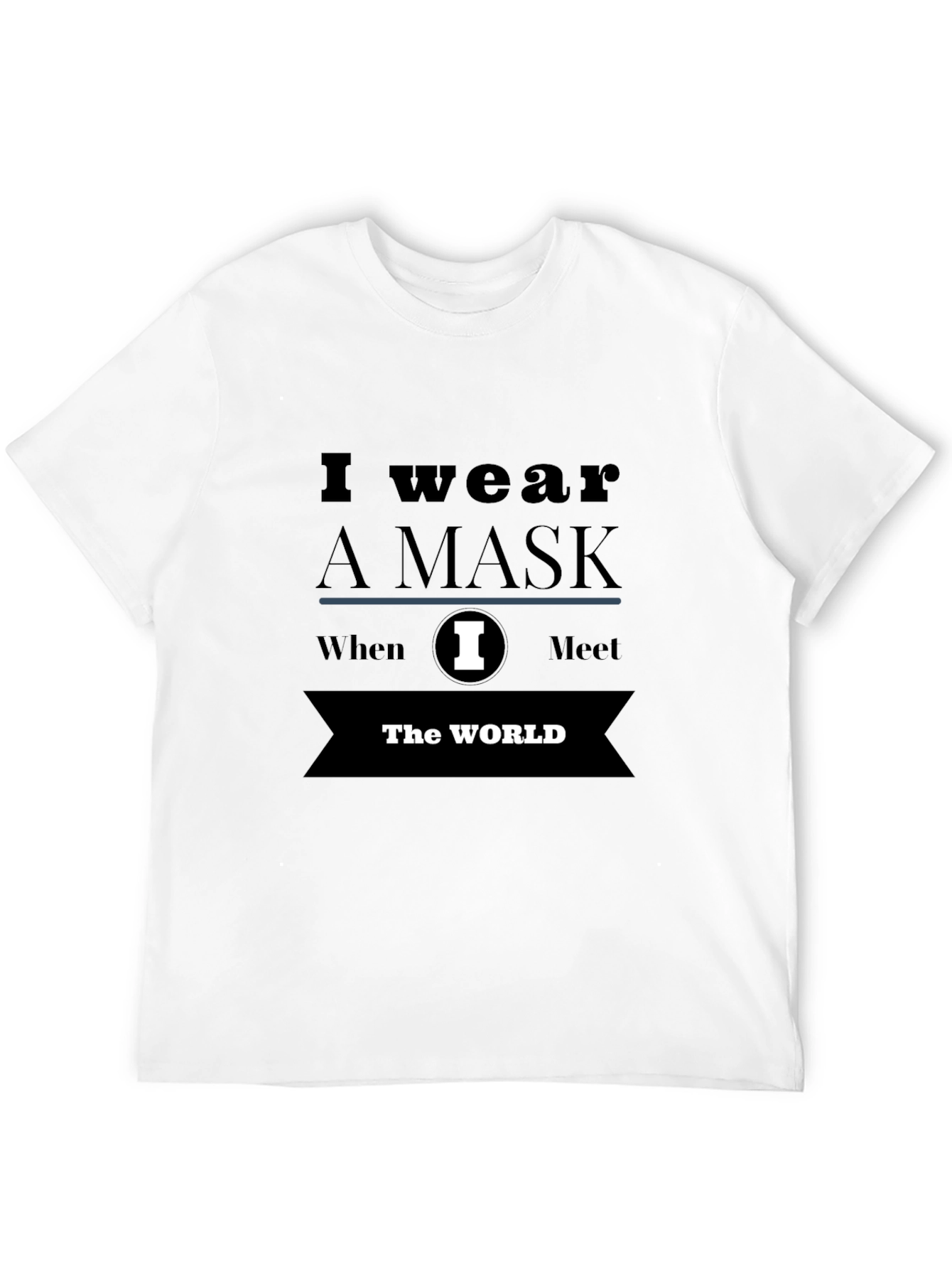 I Wear A Mask Black Graphic Tee