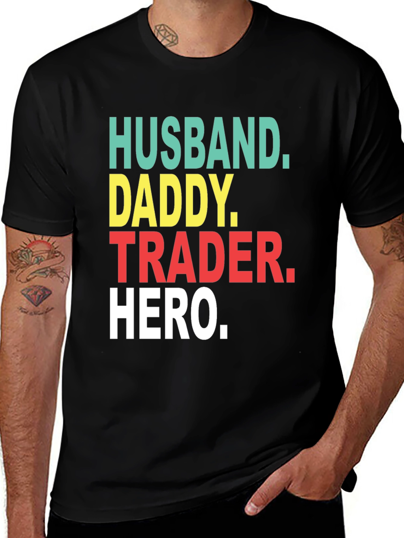 Husband Daddy Trader Hero T-Shirt