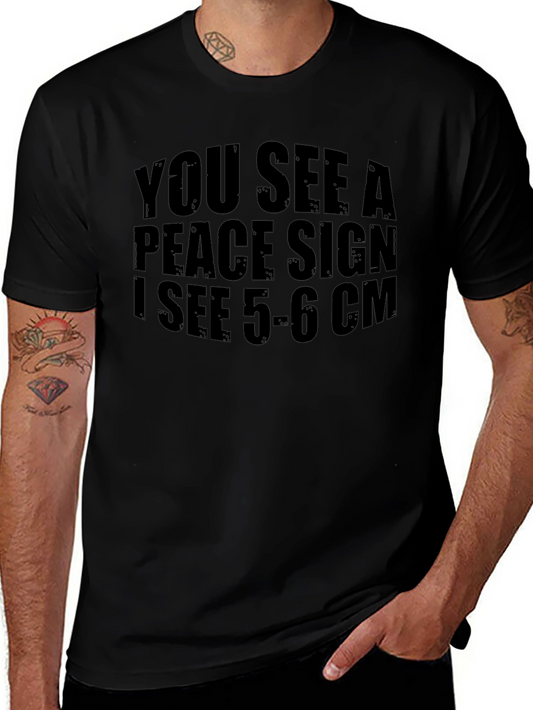 Humorous Graphic Tee - You See a Peace Sign