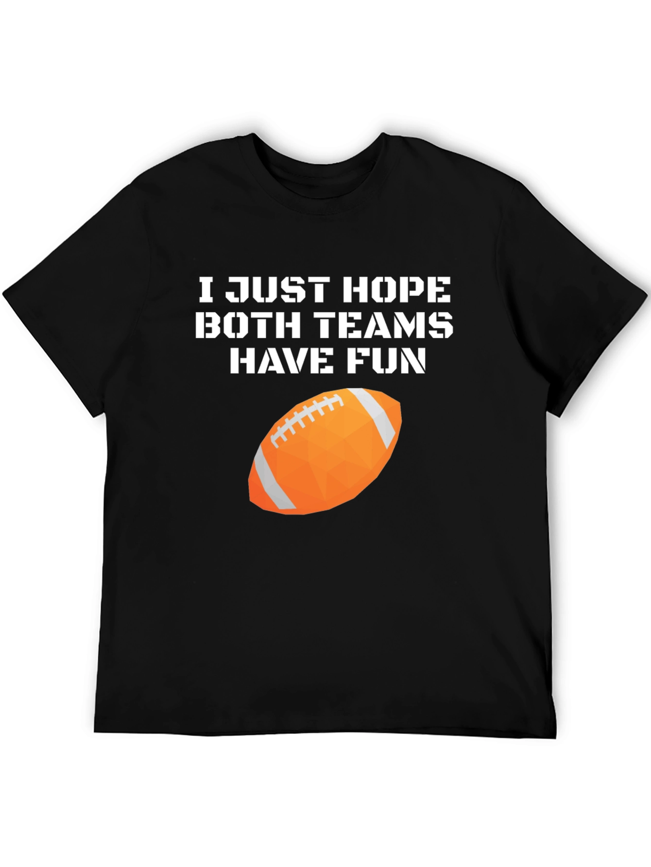 Football Fan T-Shirt - Both Teams Have Fun!