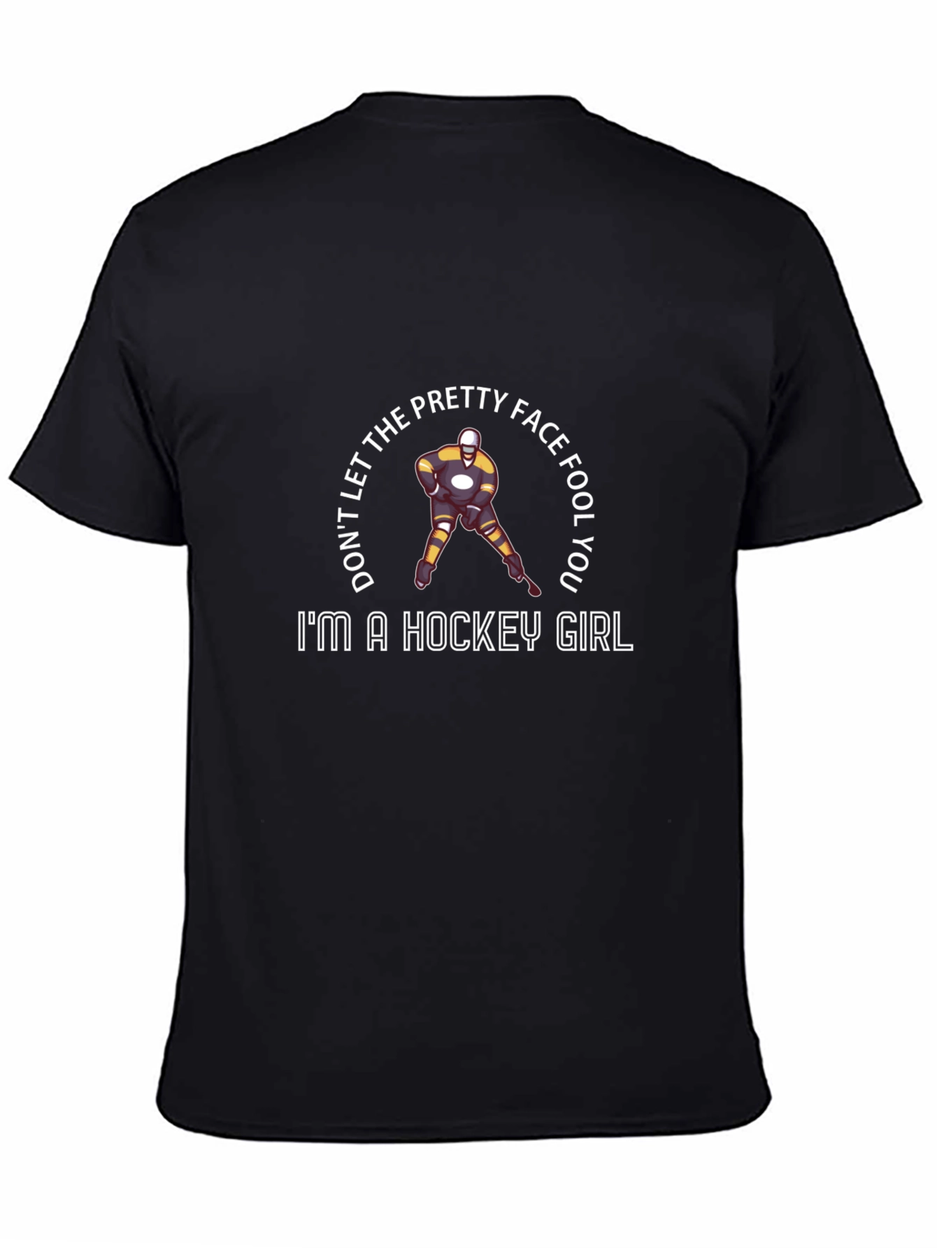 Hockey Girl Graphic T-Shirt - Pretty Face Fool You