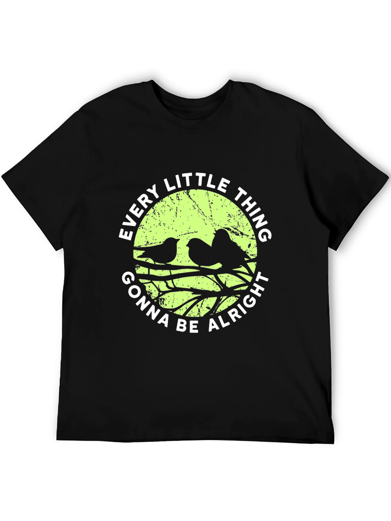 Every Little Thing Gonna Be Alright Bird T-Shirt