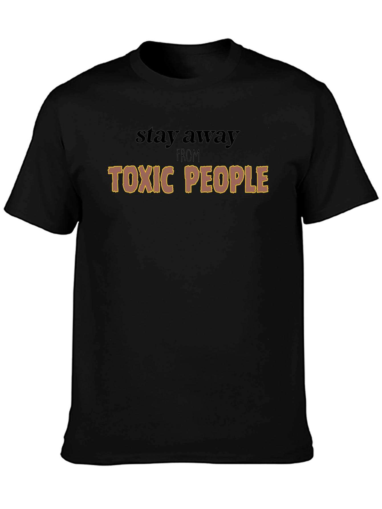 Toxic People Graphic Tee - Stay Away T-Shirt