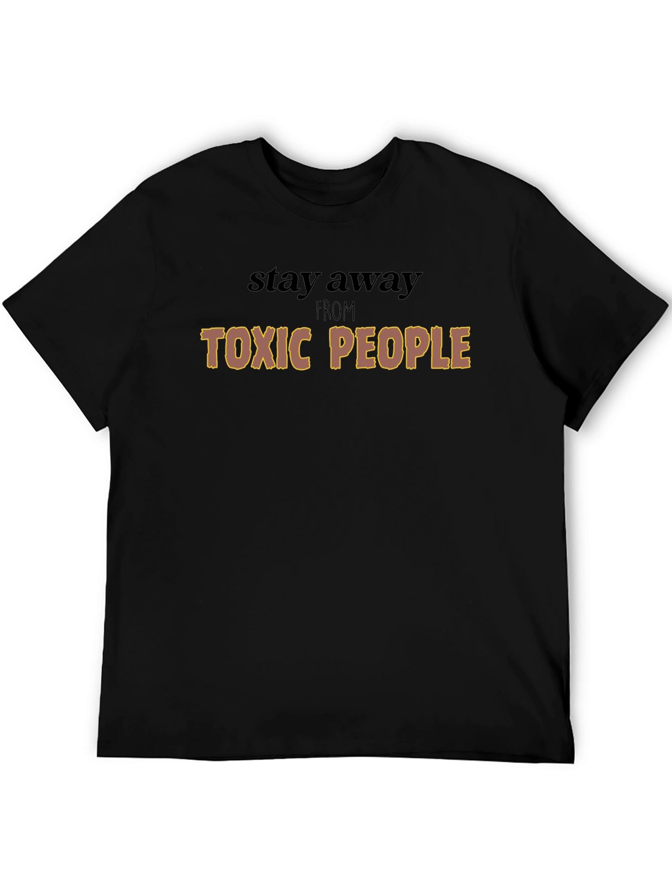 Toxic People Graphic Tee - Stay Away T-Shirt