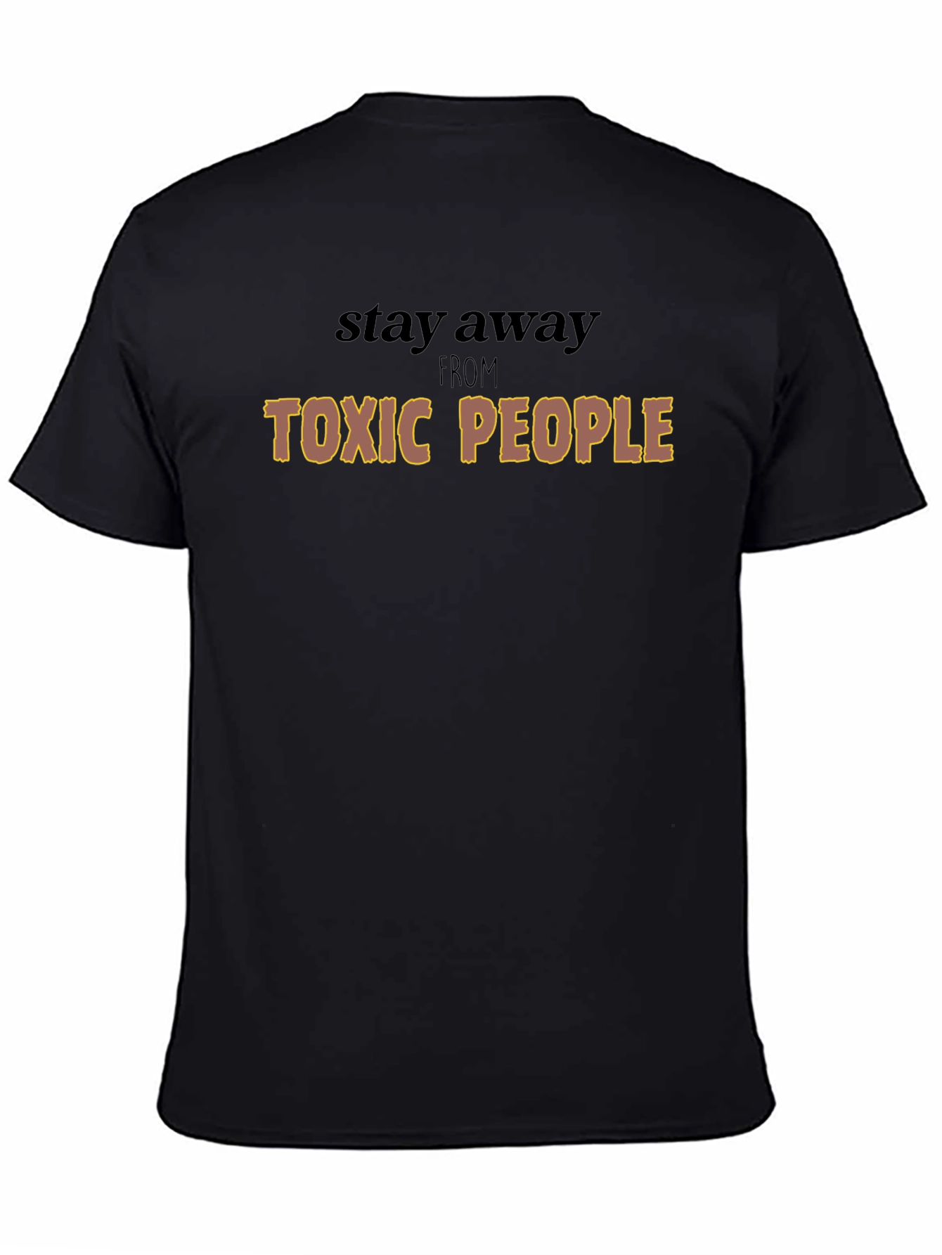 Toxic People Graphic Tee - Stay Away T-Shirt