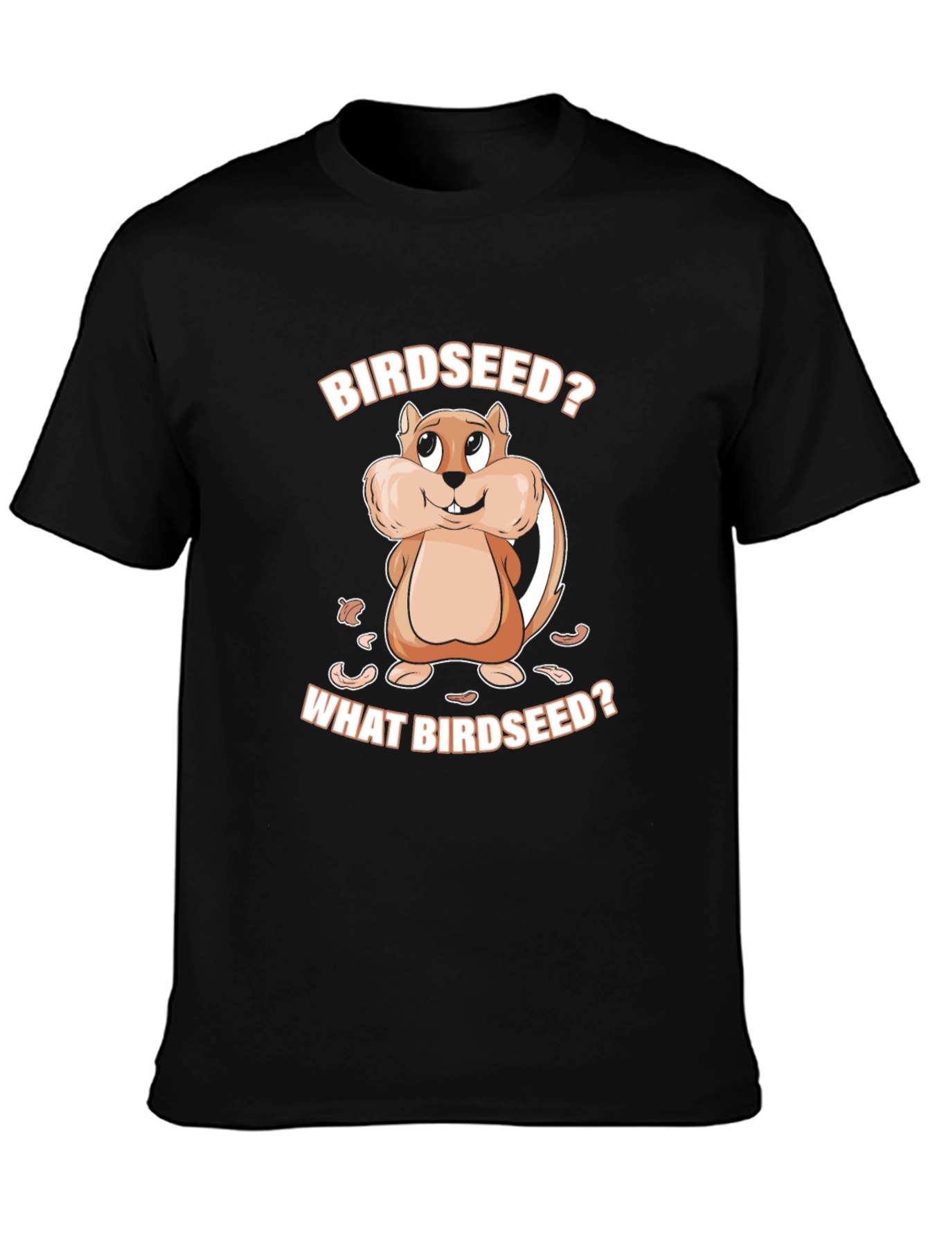 Birdseed T-Shirt - Funny Chipmunk Design