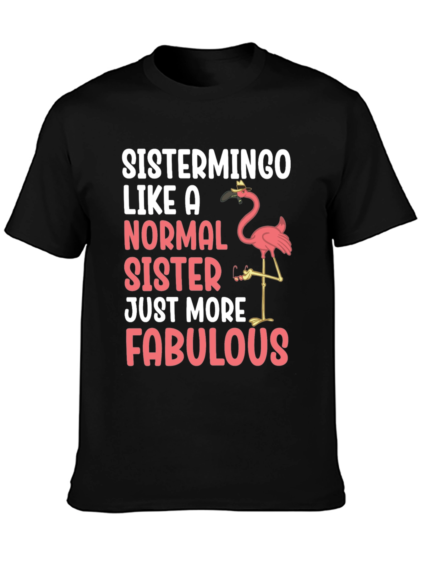 Sistermingo Fabulous Sister Graphic Tee