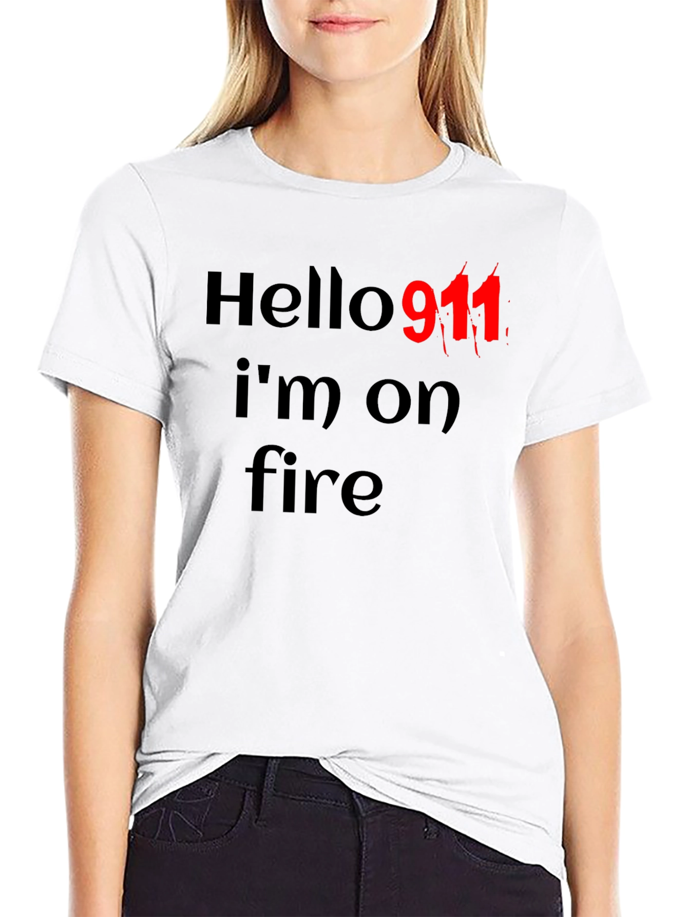 Hello 911 Im On Fire Black T-Shirt