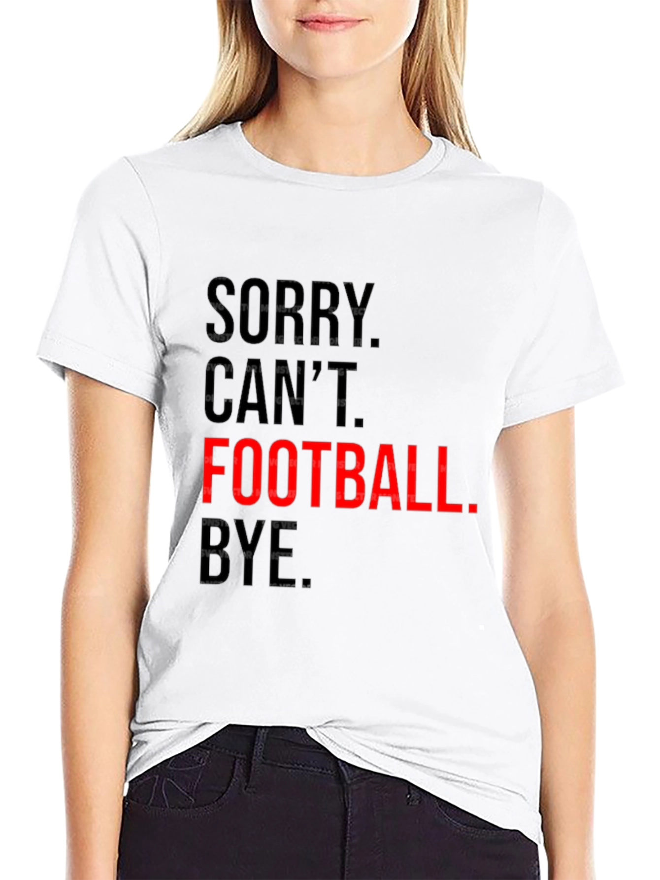 Sorry Cant. Football. Bye. Graphic Tee