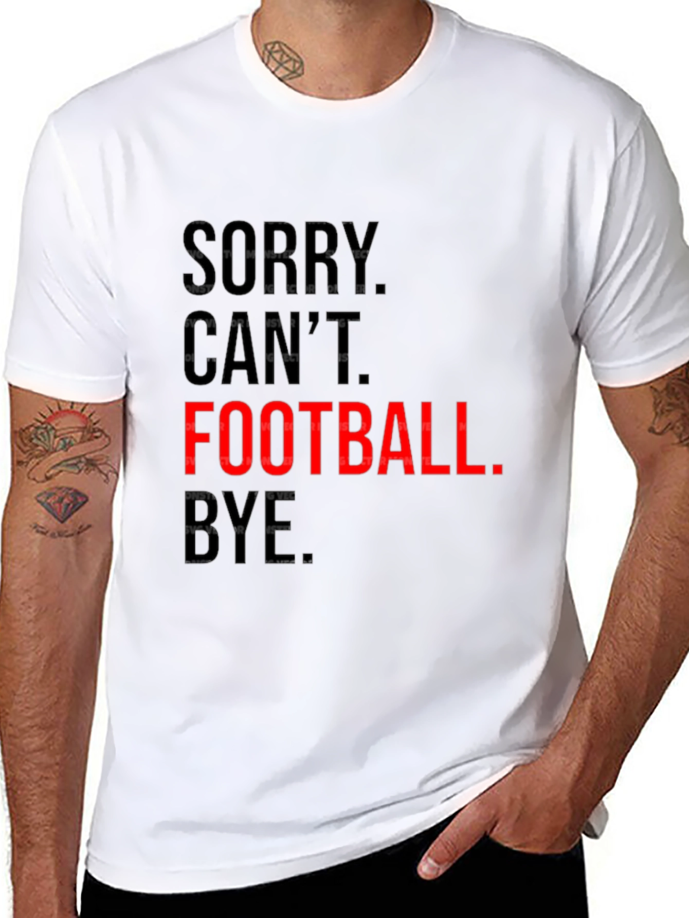 Sorry Cant. Football. Bye. Graphic Tee