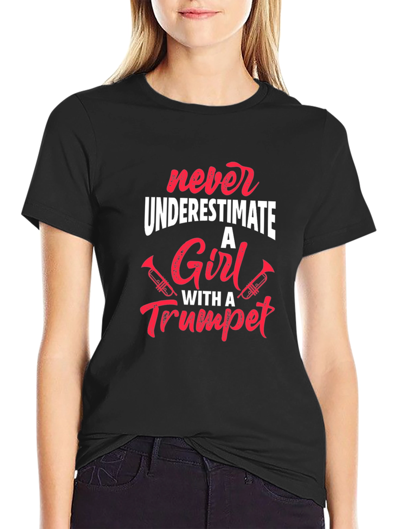 Never Underestimate a Girl With a Trumpet T-Shirt