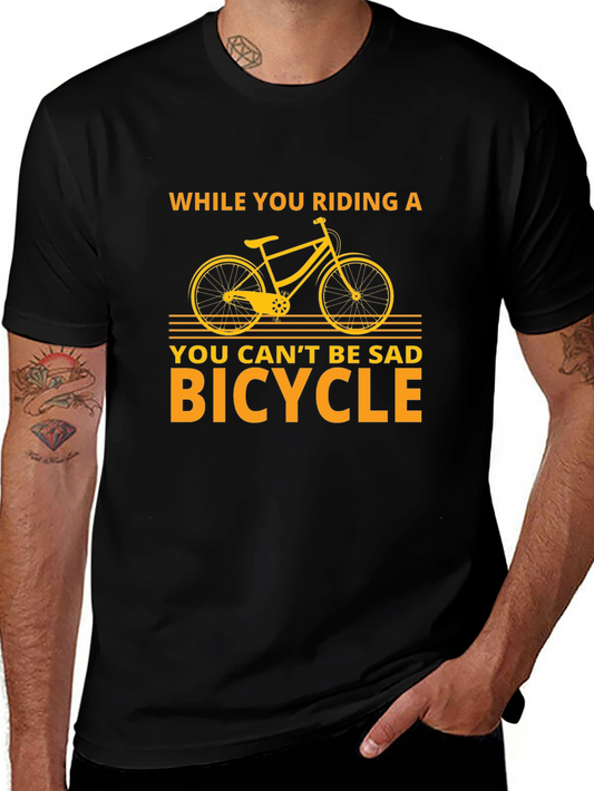 Funny Bicycle T-Shirt - You Cant Be Sad Bicycle