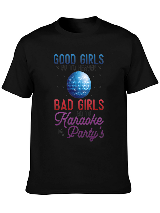Good Girls Karaoke T-Shirt