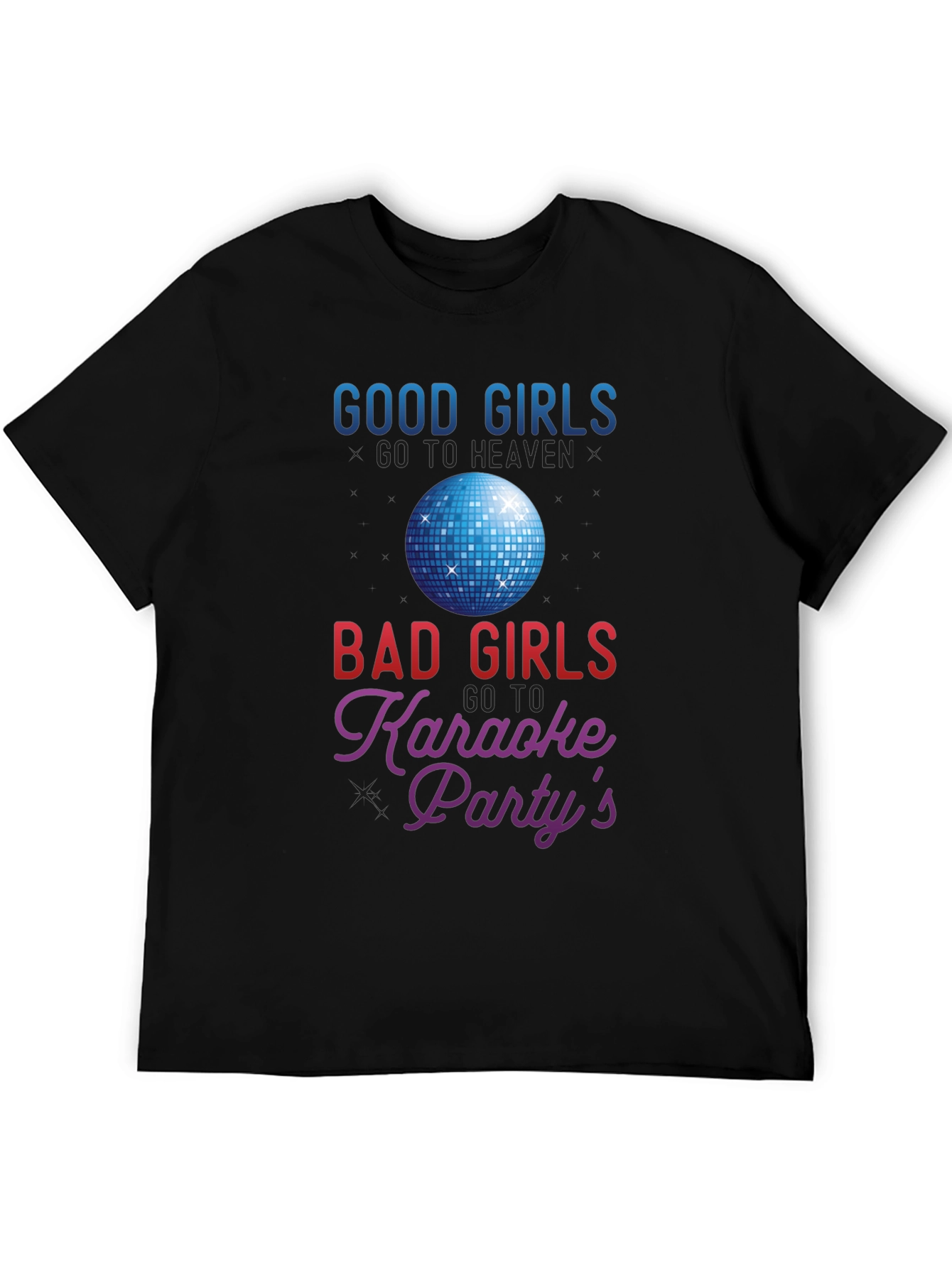 Good Girls Karaoke T-Shirt
