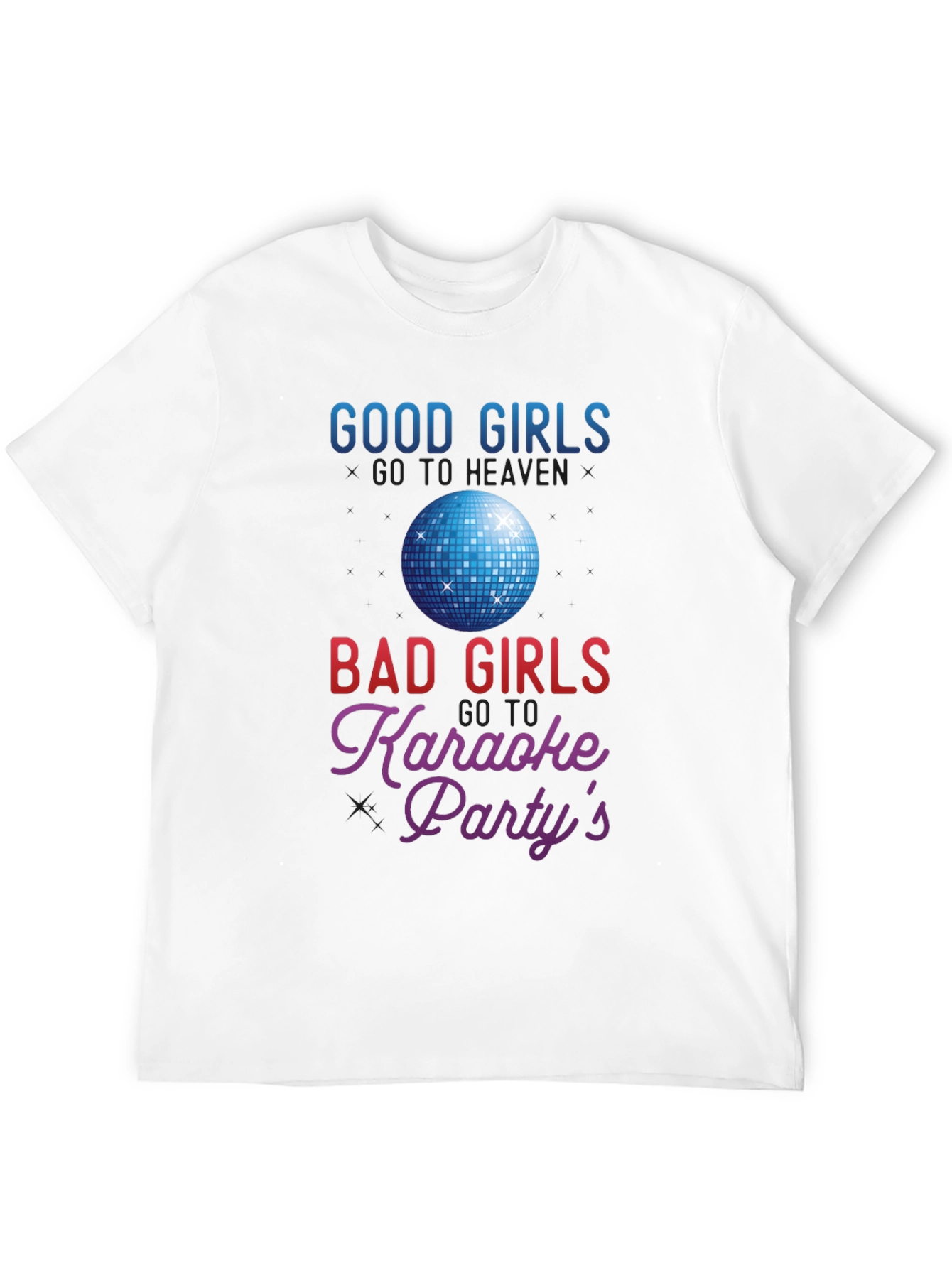 Good Girls Karaoke T-Shirt