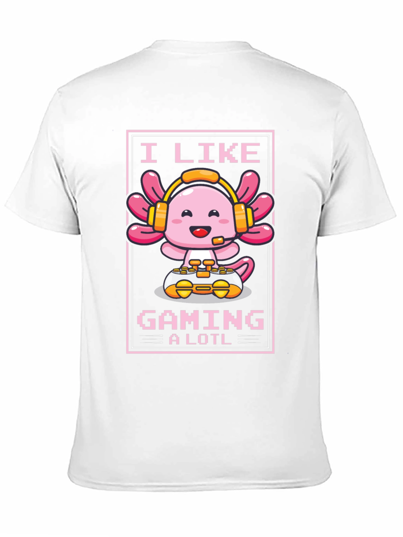 I Like Gaming a Lotl Axolotl Gamer T-Shirt