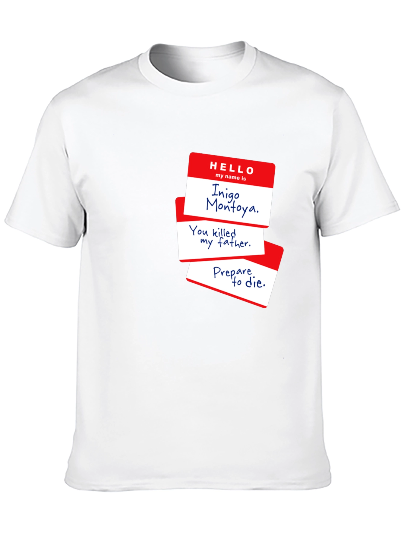 Inigo Montoya T-Shirt - Prepare to Die