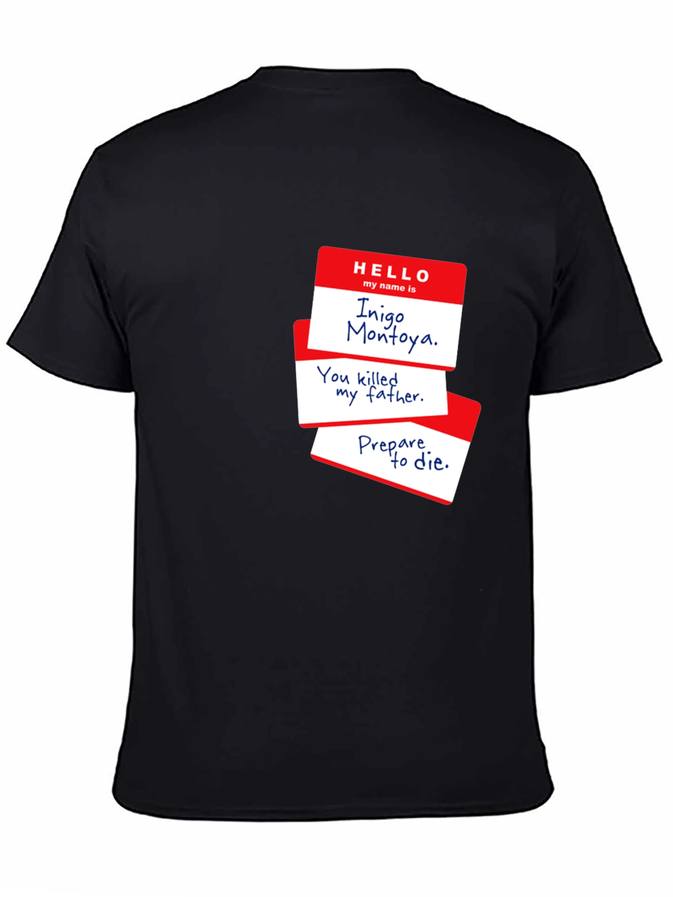 Inigo Montoya T-Shirt - Prepare to Die
