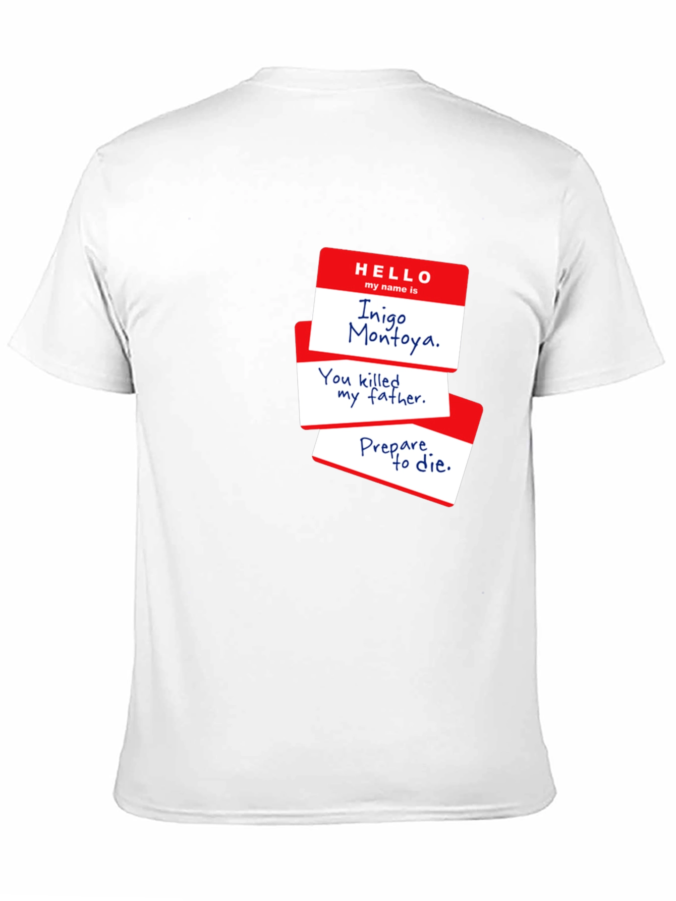 Inigo Montoya T-Shirt - Prepare to Die