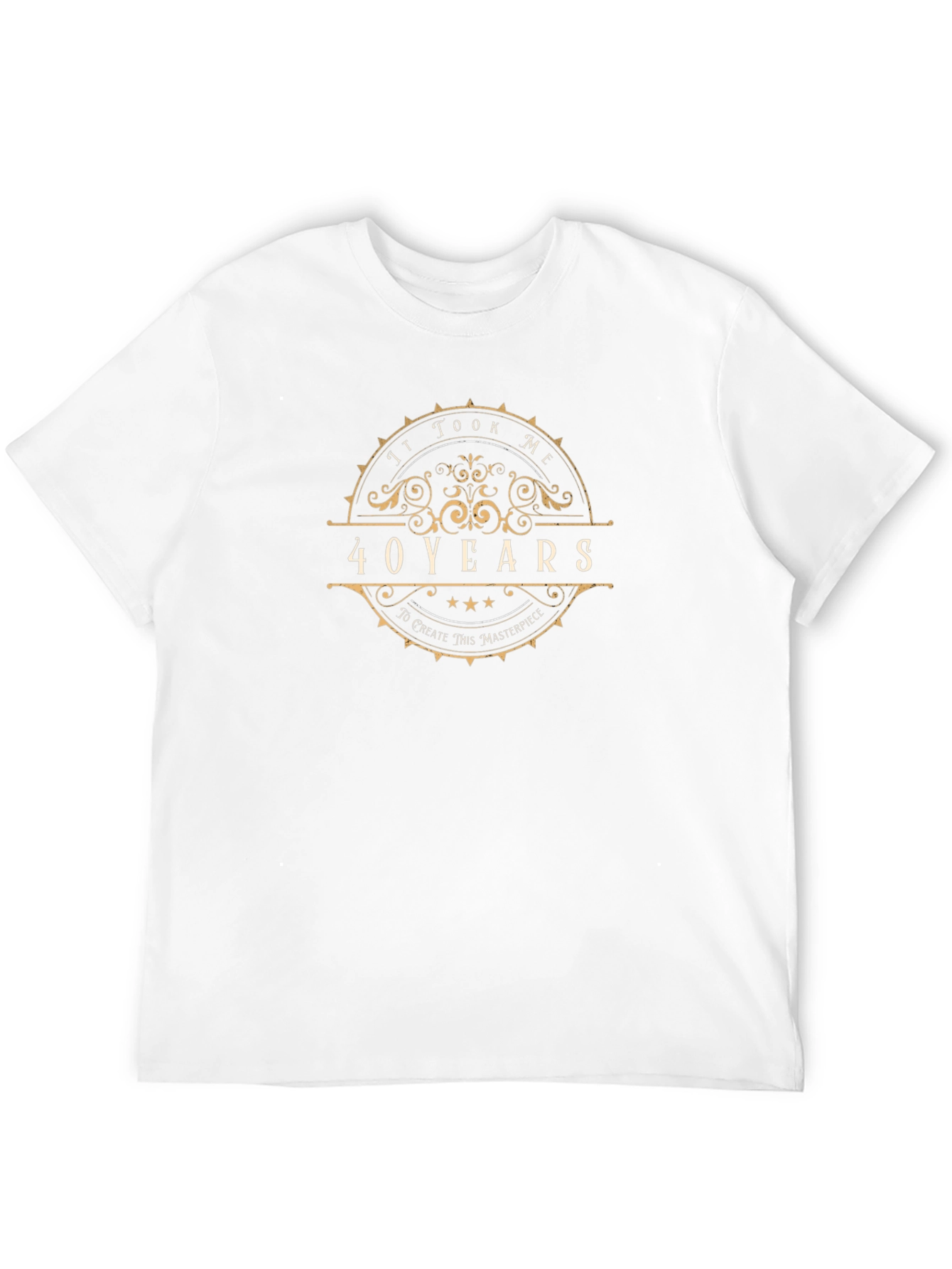 It Took Me 40 Years T-Shirt - Black