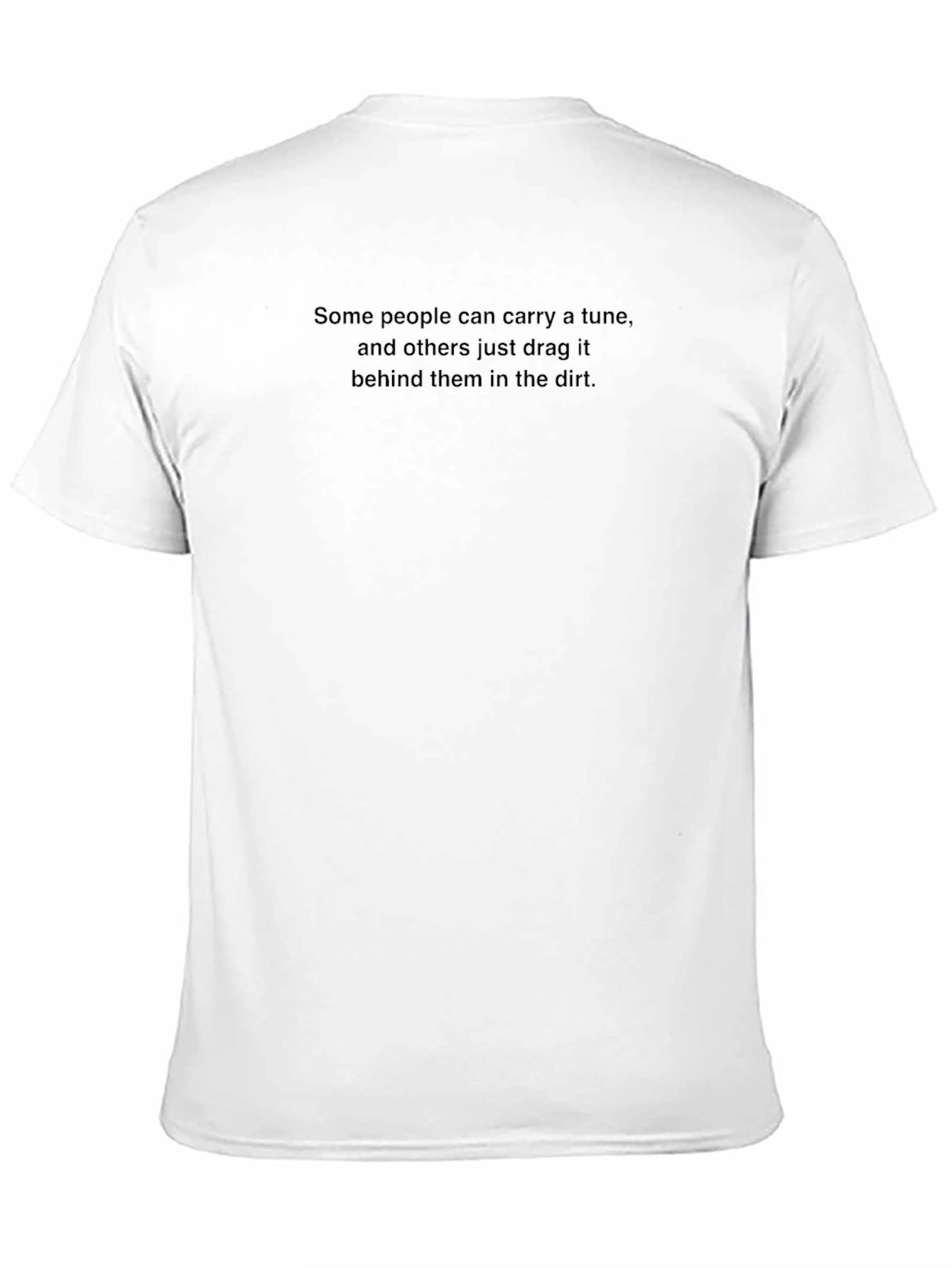 Humorous Black T-Shirt: Carry a Tune