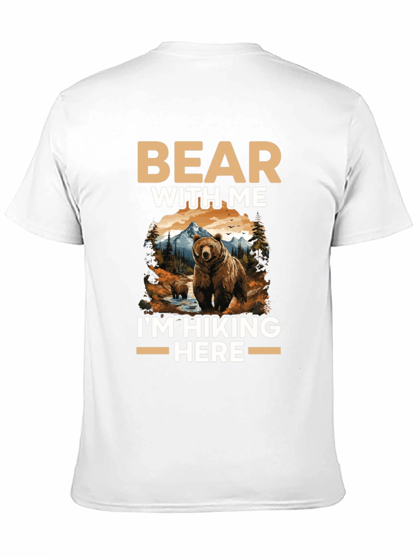 Bear With Me Hiking T-Shirt