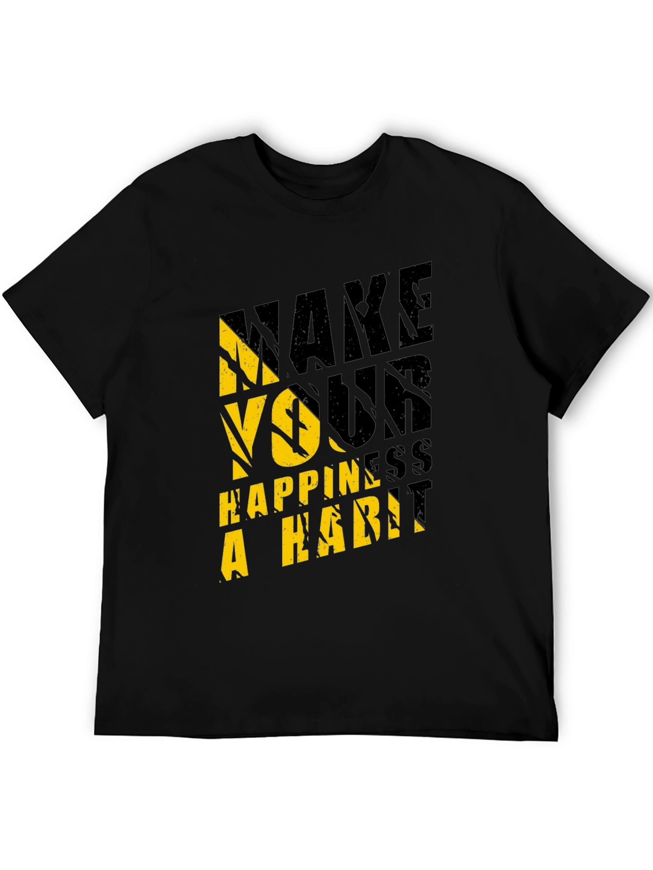 Make Your Happiness A Habit Graphic Tee