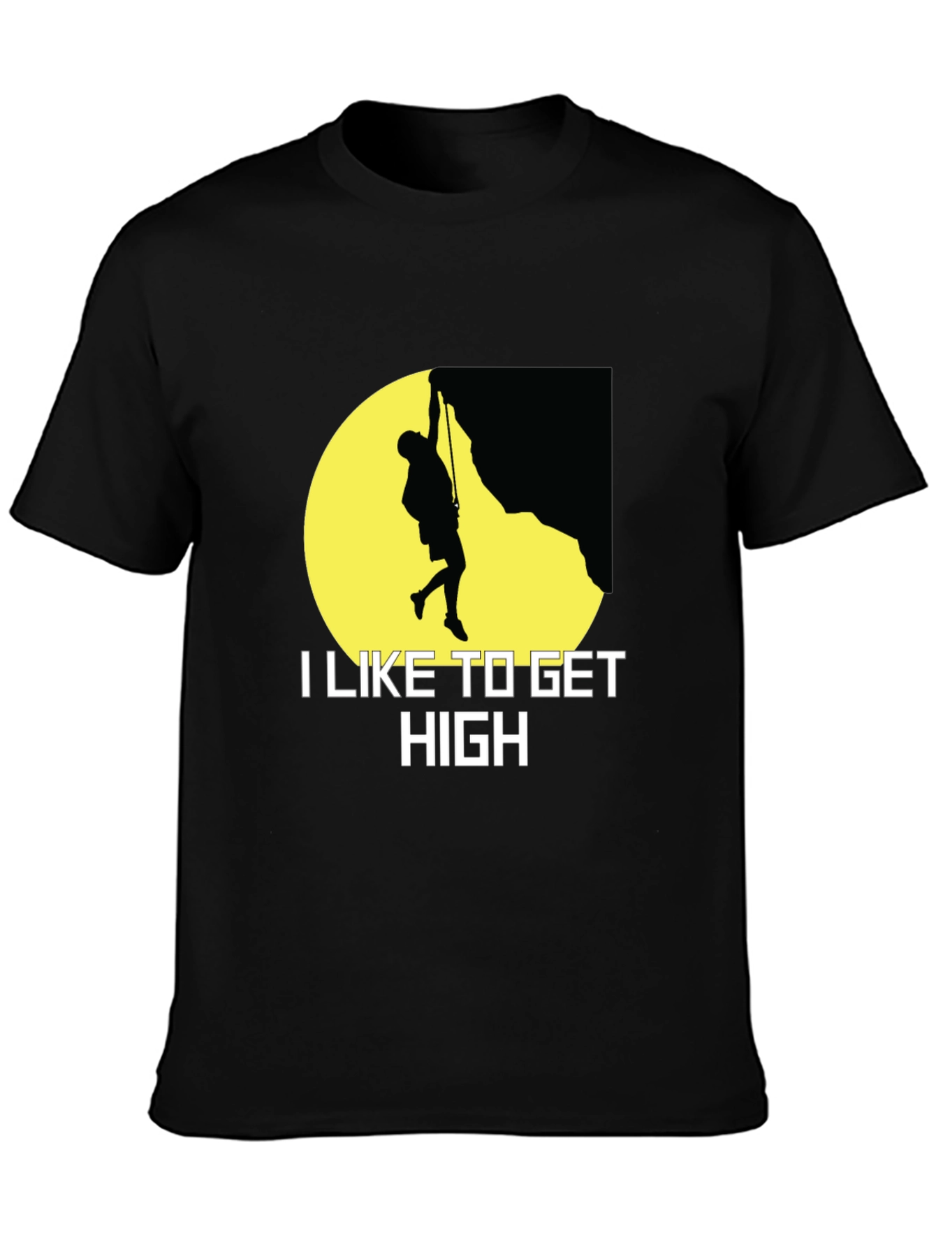 I Like to Get High Rock Climbing Graphic T-Shirt