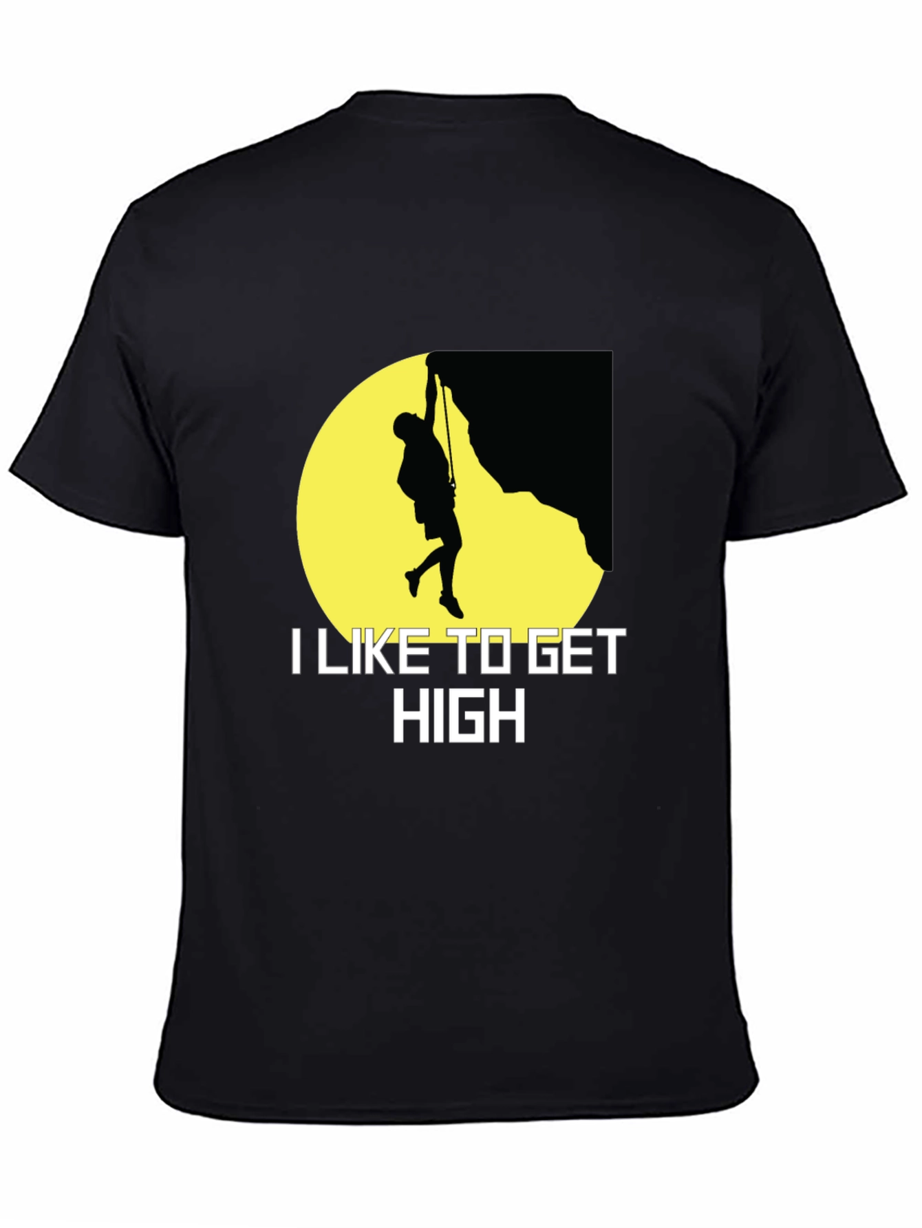 I Like to Get High Rock Climbing Graphic T-Shirt