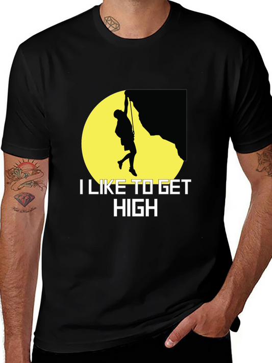 I Like to Get High Rock Climbing Graphic T-Shirt