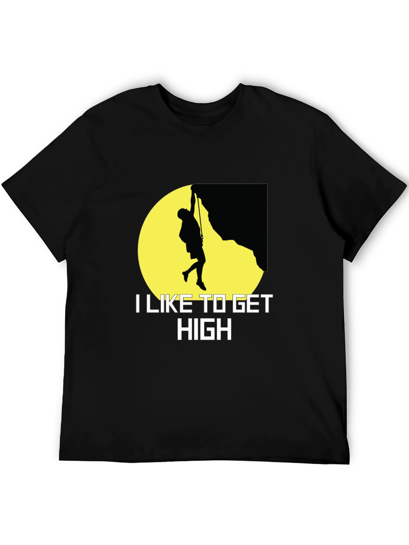 I Like to Get High Rock Climbing Graphic T-Shirt