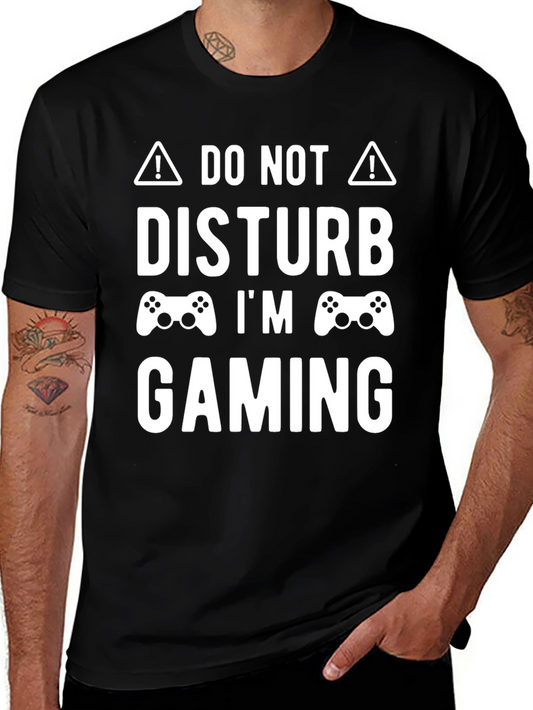 Do Not Disturb Gaming T-Shirt - Gamer Apparel