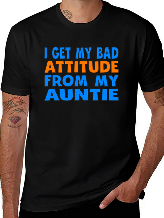 Bad Attitude Auntie T-Shirt - Sarcastic Novelty Tee