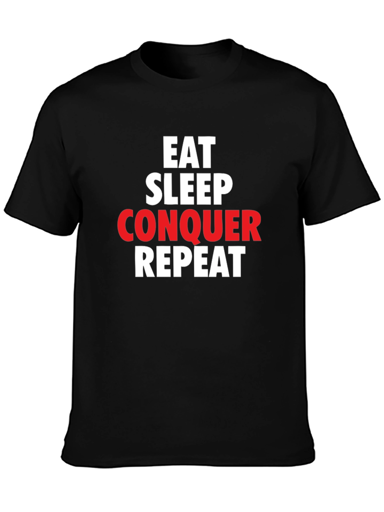 Eat Sleep Conquer Repeat Black Graphic T-Shirt